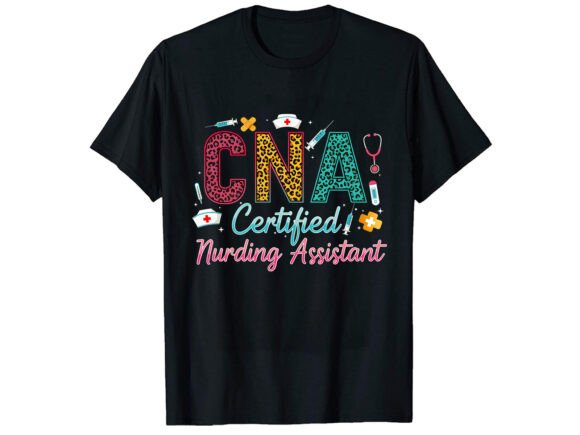 A Practical Review of a Certified Nursing Assistant T-Shirt Design